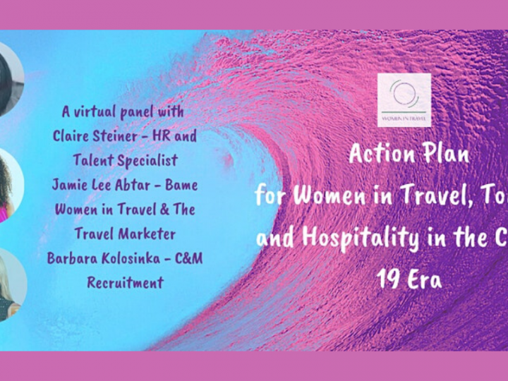 Action Plan for Women in Travel Tourism and Hospitality in the Covid-19 Era