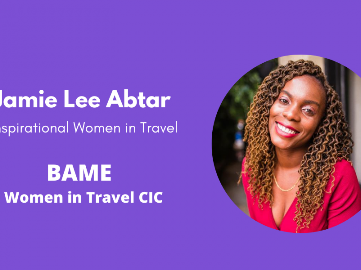 Inspirational Women in Travel: Jamie Lee Abtar